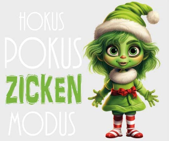 Motiv GREEN GIRL"HOKUS POKUS ZICKEN MODUS " ArtNr.: RQ