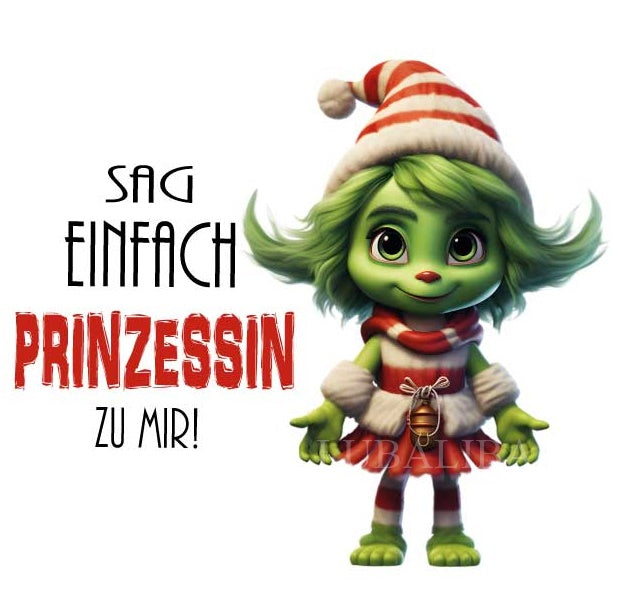 Motiv GREEN GIRL LULU"SAG EINFACH PRINZESSIN ZU MIR" ArtNr.: TB