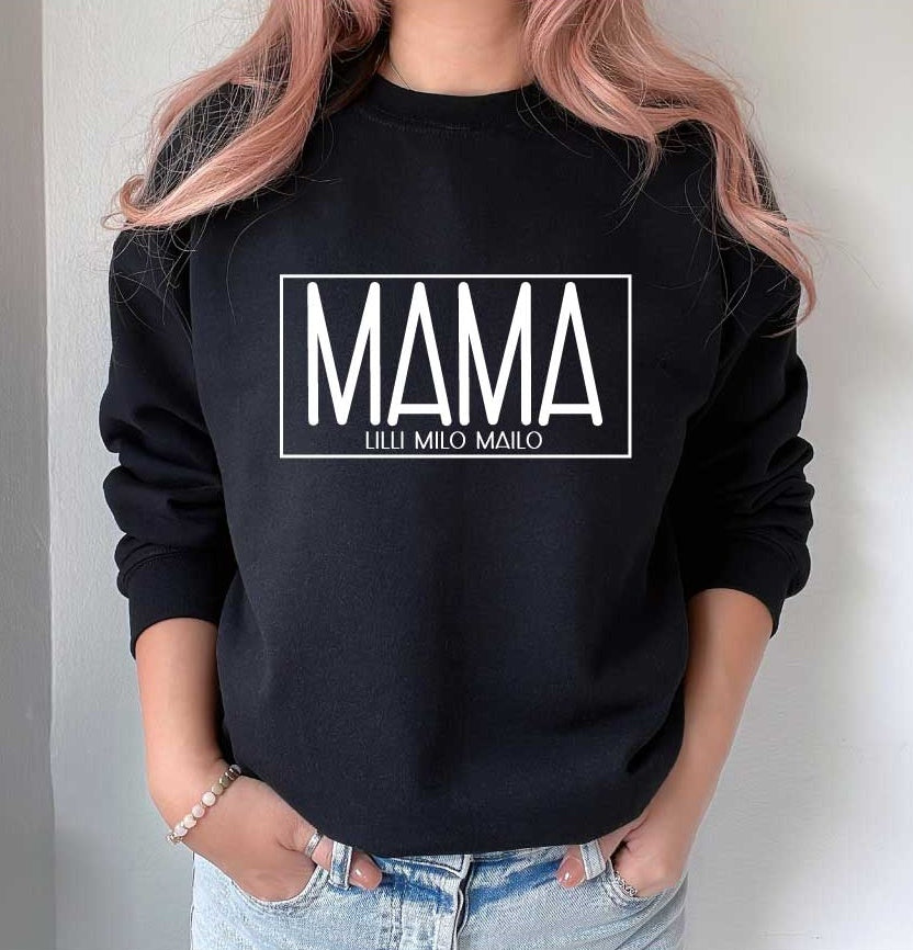 Sweatshirt MAMA mit Wunschnamen /FARBWAHL
