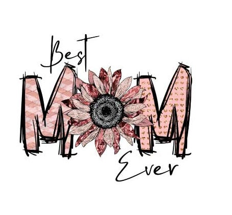 Motiv " BEST MOM EVER " ArtNr.: DGE