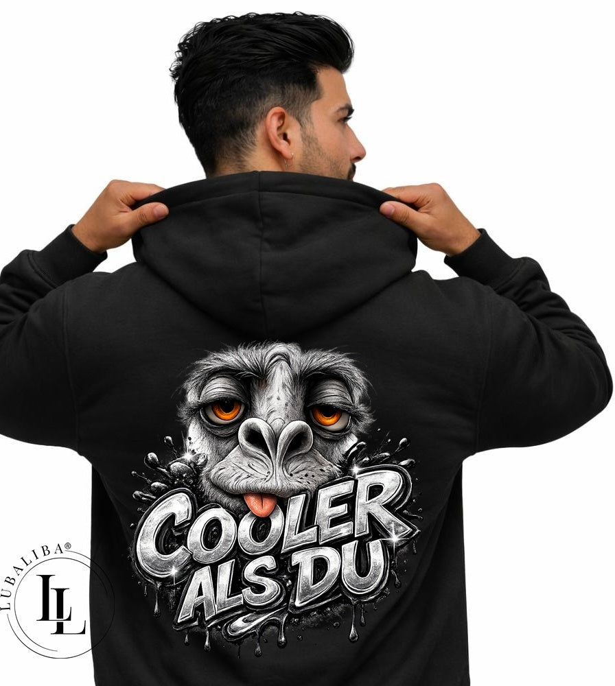 Unisex Hoodie "Cooler als du"