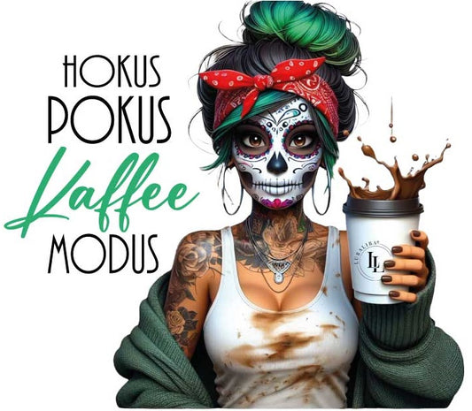 Motiv " Hokus Pokus Kaffee Modus " ArtNr.: DUP