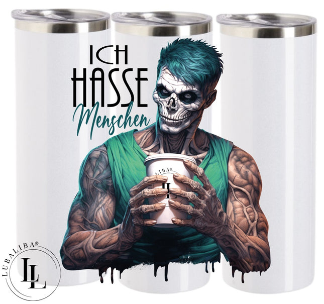 Tumbler " ICH HASSE MENSCHEN " ArtNr: HVK