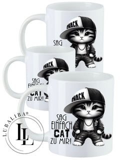 Tasse "JUST SAY CAT TO ME!" Numéro d'article: KDH