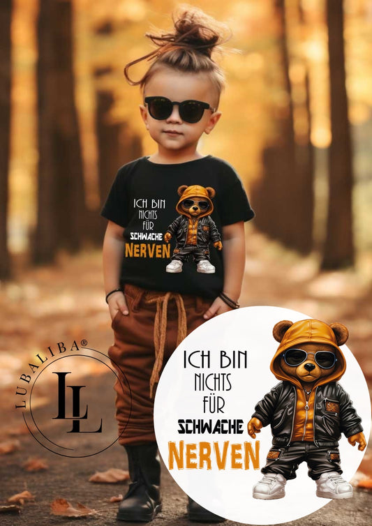 T-Shirt Schwarz " ICH BIN NICHTS FÜR SCHWACHE NERVEN" Motiv: KTI