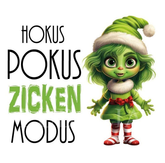 Motiv GREEN GIRL"HOKUS POKUS ZICKEN MODUS " ArtNr.: RQ